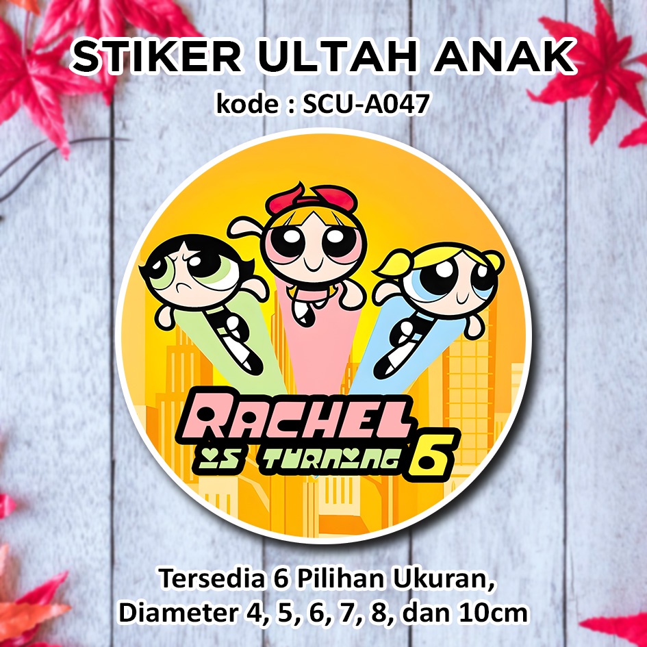 

STIKER ULTAH ANAK POWERPUFF GIRLS STICKER LABEL ULANG TAHUN ANAK BINGKISAN SOUVENIR KEMASAN KOTAK NASI BOX KUE MAKANAN TUMPENG MINI KIDS BIRTHDAY SEGEL HAMPERS