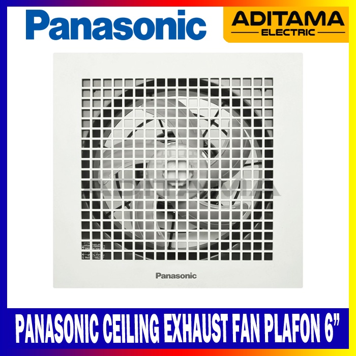 EXHAUST FAN FV-15TGU/ CEILING EXHAUST FAN PANASONIC 6&quot;inch FV-15TGU