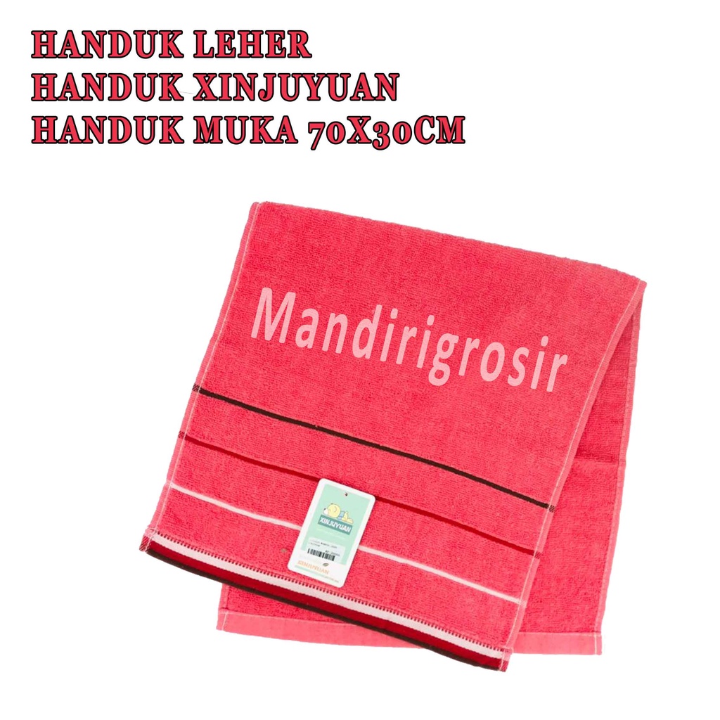 Handuk Leher* Handuk Xinjuyuan* Handuk Muka* Bath Towel* Soft Comfort