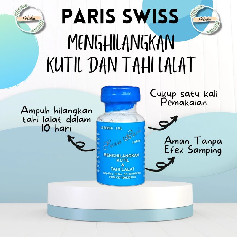 Lotion Ampuh Penghilang Tahi Lalat dan Kutil Swiss Paris Lotion ORI Aman Obat Tanpa Efek Samping
