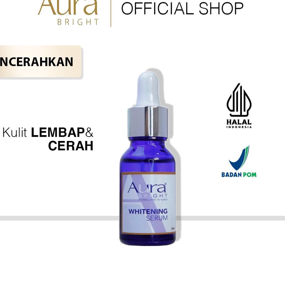 ★ Aura Bright - Whitening Serum ✥