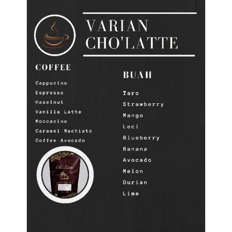 

E90 CHOLATTE VARIAN KOPI DAN BUAH premium ice blend / cappucino / MILKSHAKE WOW BANGET $