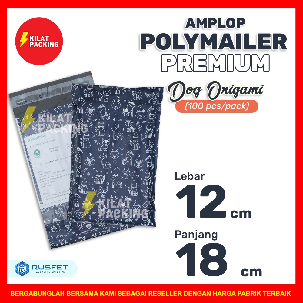 

POLYMAILER MOTIF DOG ORIGAMI 12CM X 18CM / AMPLOP PLASTIK PACKING RUSFET PREMIUM TERMURAH - PACK