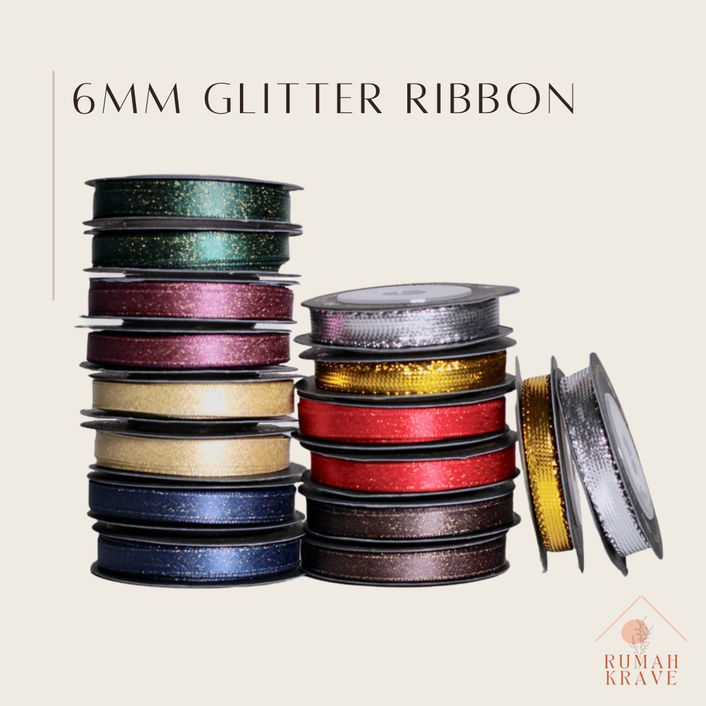 

RUMAH KRAVE - 6mm Glitter Ribbon Pita Panjang 5m