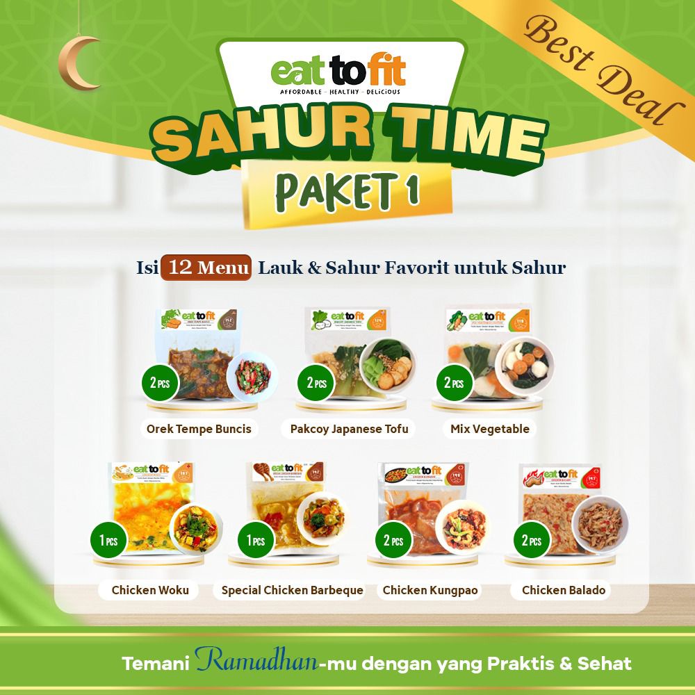 PAKET SAHUR SEHAT EAT TO FIT FROZEN FOOD /  MAKANAN SEHAT SAHUR TIME