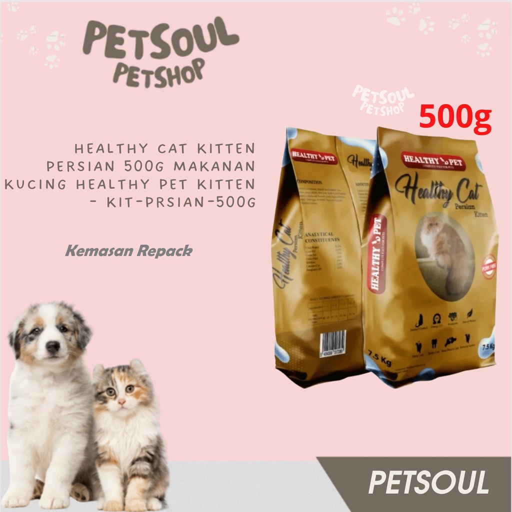 Healthy Cat Kitten Persian 500g Makanan Kucing Healthy Pet Kitten