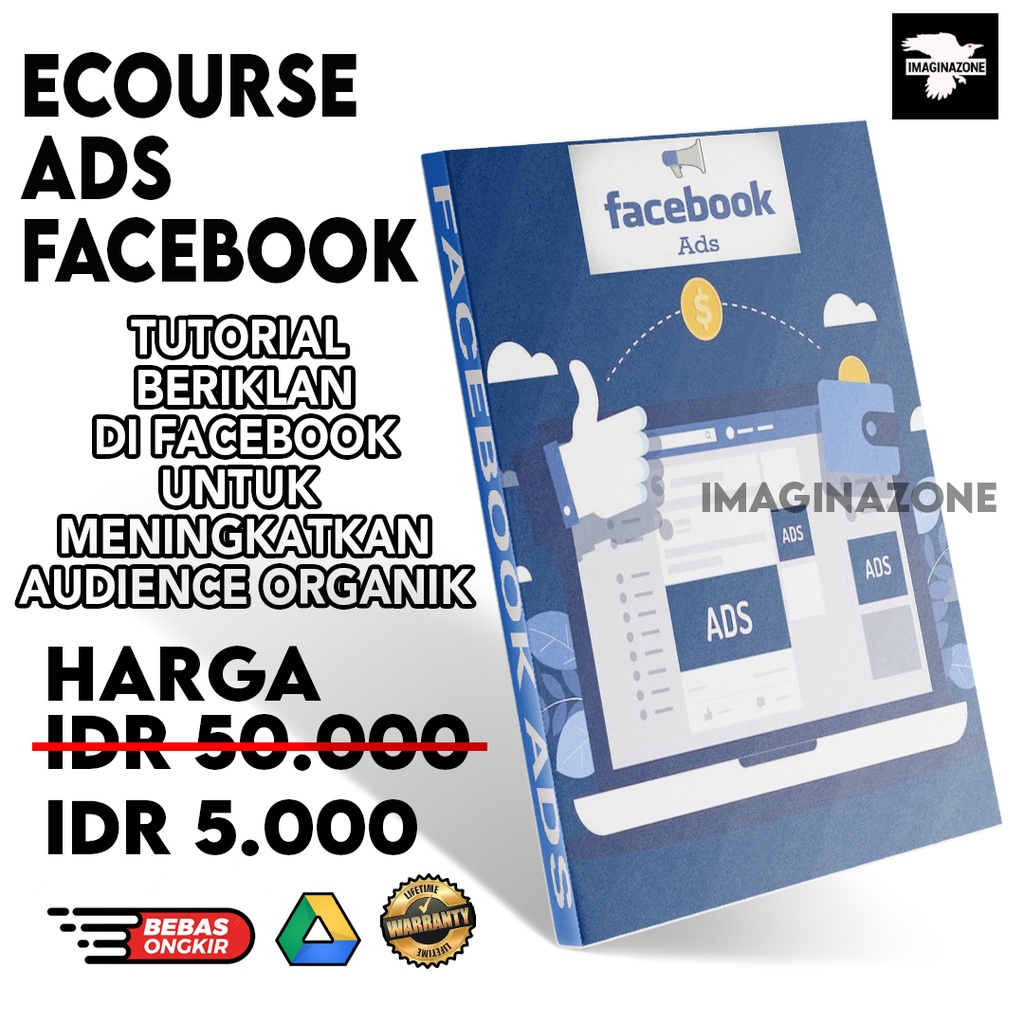 ADS HACk CARA BERIKLAN DI FACEBOOK DIGITAL MARKETING ONLINE PELUANG USAHA TOOL BISNIS | IMAGINAZONE