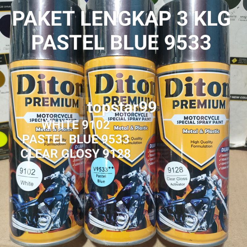 Diton Premium Paket Lengkap 3 Kaleng 400cc Biru Pastel Blue 9533 White 9102 Clear Glossy 9128 Pilox Pilok Cat Semprot Spray Paint