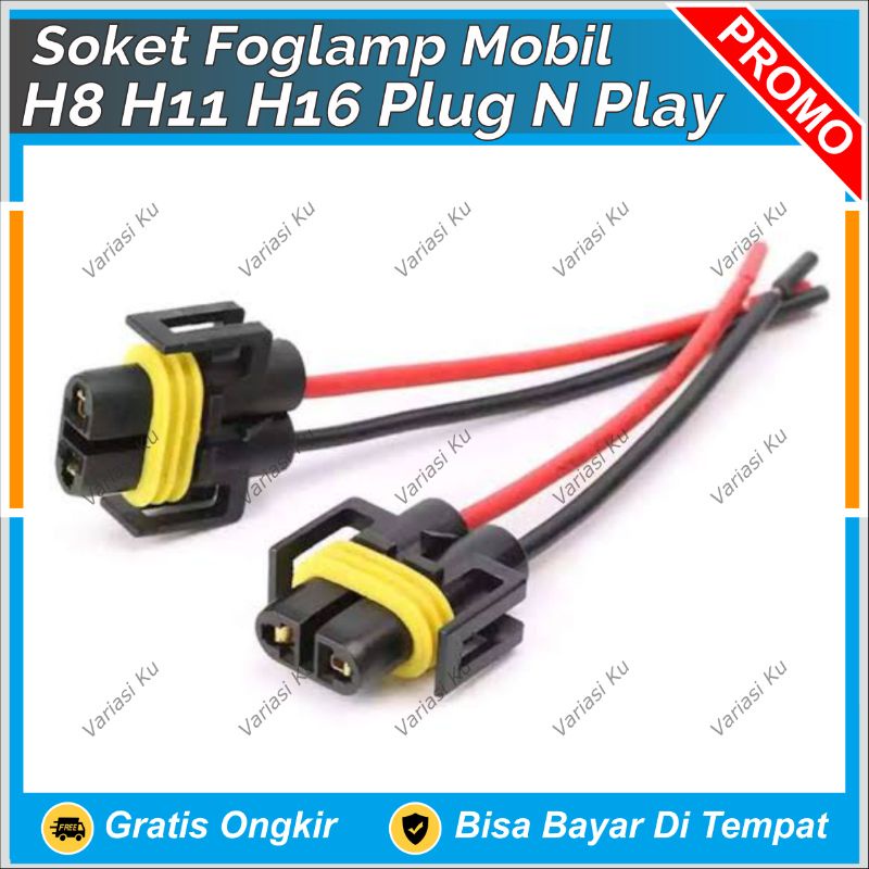 SOKET FITING COP H8 H9 H11 H16 LAMPU FOGLAMP HEADLAMP LAMPU BUMPER LAMPU KABUT MOBIL AVANZA XENIA JA