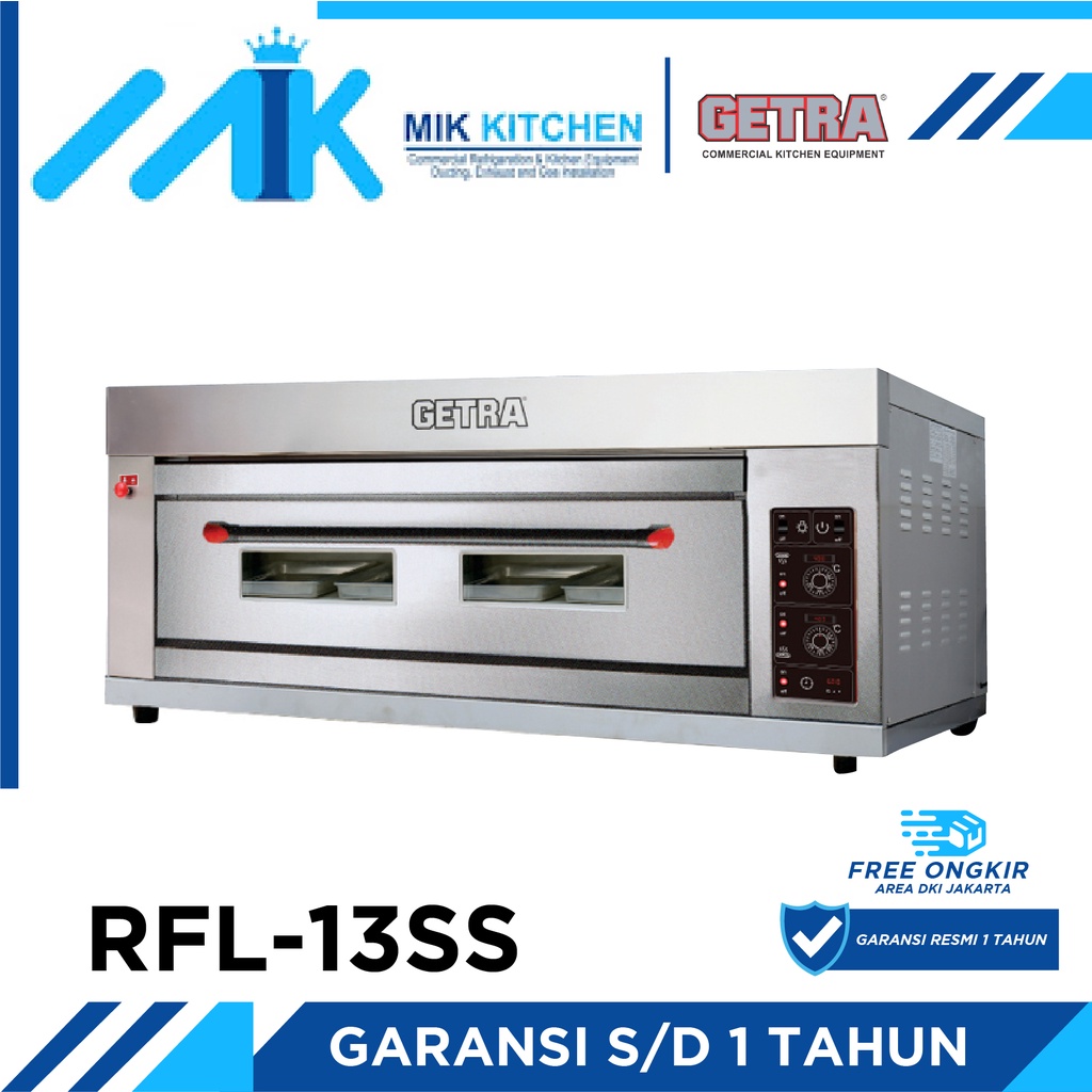 Gas Baking Oven GETRA RFL-13SS / RFL13SS/RFL 13SS Mesin Oven Gas bergaransi Resmi