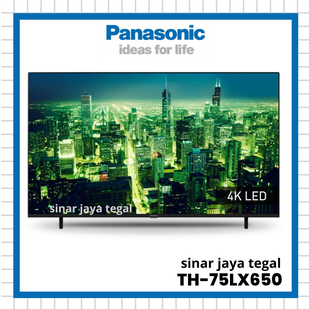 PROMO TV LED PANASONIC 75INCH TH-75LX650 4K SMART ANDROID TV