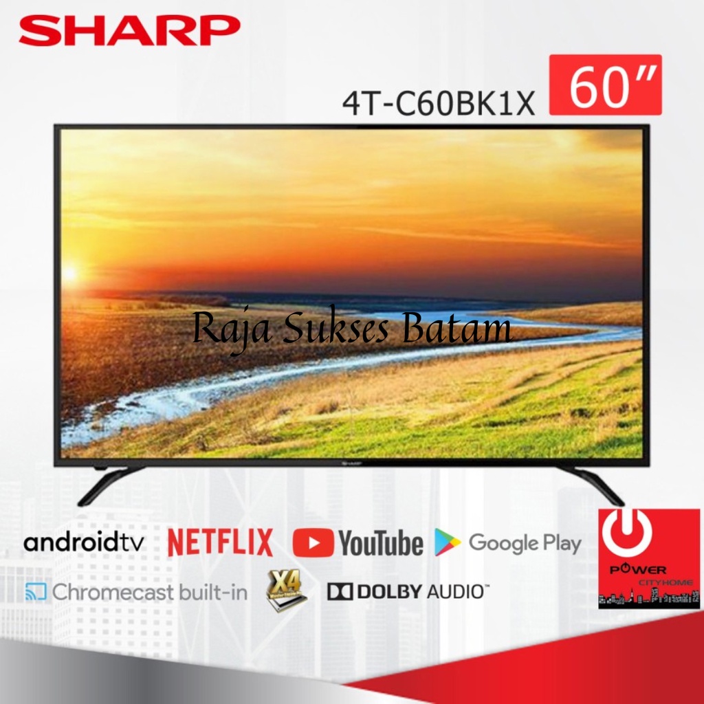 Sharp 4K UHD TV 4T-C60BK1X Smart Andoid 60BK1X Google Assistant KHUSUS BATAM