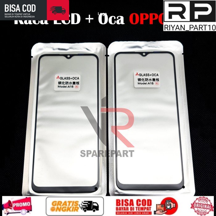 Kaca Lcd + Lem Oca REALME C11, C12, C15, C25, OPPO A15, A15S, A16S, V3 2020, Narzo 20, Narzo 30 - Ka