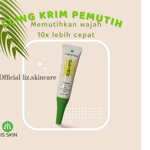➲ Lis skincare CLING (&HALAL) ❊