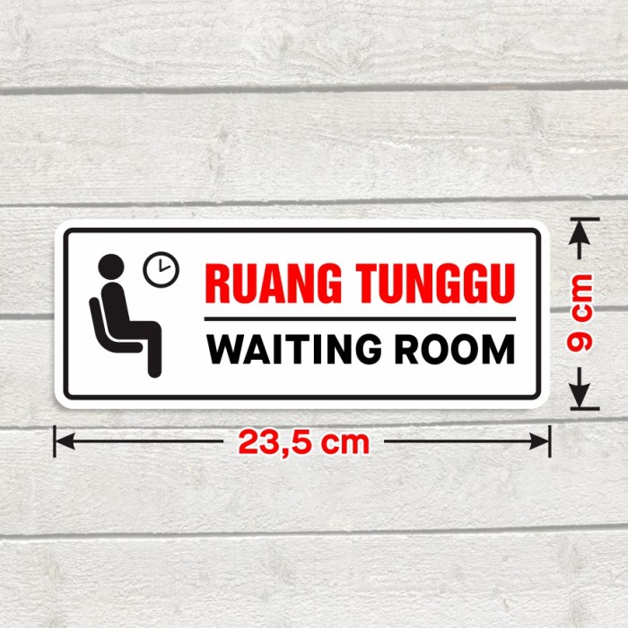 

Sticker Sign Ruang Tunggu Stiker Marka Vinyl Pintu Dinding Kaca Waiting Room