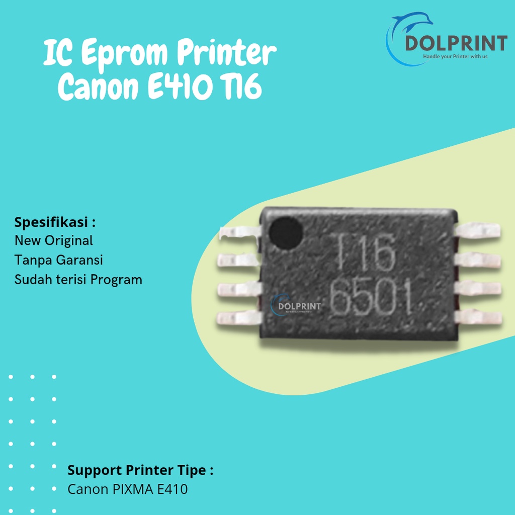 IC Eprom Canon E410 T16, IC Eeprom Reset Canon E410, IC Counter E410, Resetter Printer New