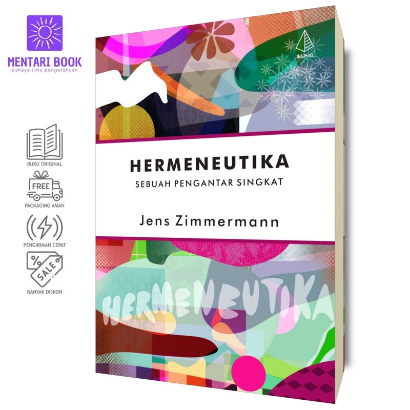 Hermeneutika; Sebuah Pengantar Singkat | Jens Zimmermann | IRCiSoD