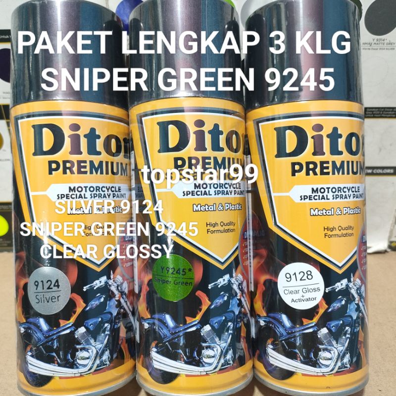 Diton Premium Paket Lengkap 3 Kaleng 400cc Hijau Sniper Green 9245 Silver 9124 Clear Glossy 9128 Pilox Pilok Cat Semprot Spray Paint