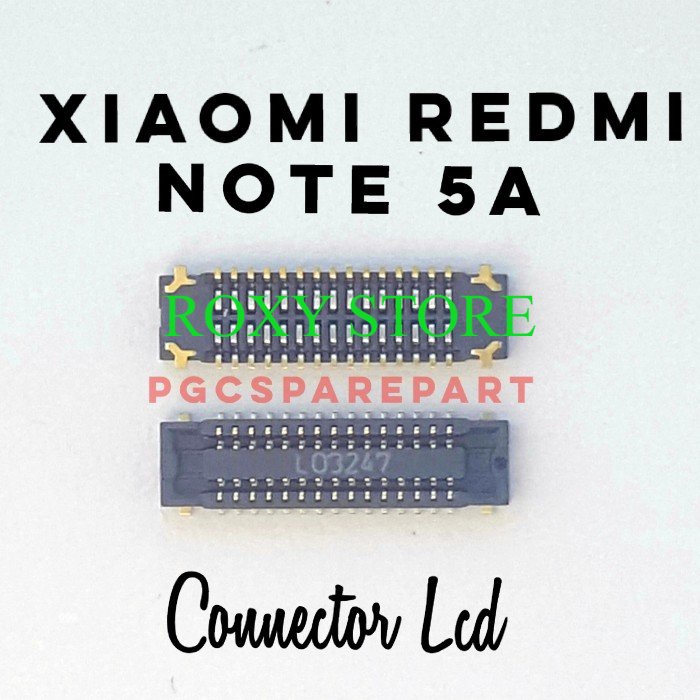 Original Connector Konektor LCD Xiaomi Redmi Note 5A Original