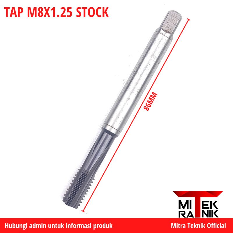 Hand Tap M8 x 1.25 STOCK Pembuat Drat Tap Baut 12