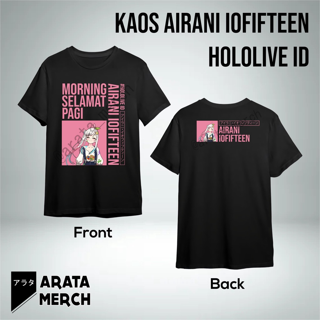 Baju Kaos Airani Iofifteen Bahan Katun Combed 30s - Tshirt Iofi Hololive ID Vtuber Anime T-Shirt Cot