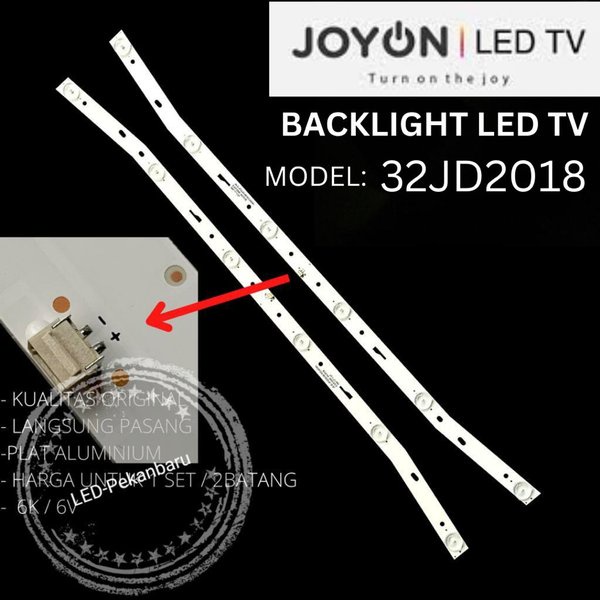 KOMPONEN ELEKTRONIK BACKLIGHT LED TV JOYON 32JD2018 32JD 2018 32 JD2018 JOY ON BL LAMPU 6K