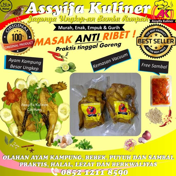 

Ayam kampung premium ungkep bumbu rempah empuk, gurih dan lezat TERLARIS