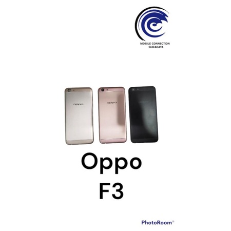 BACKDOOR + BAZZEL OPPO F3