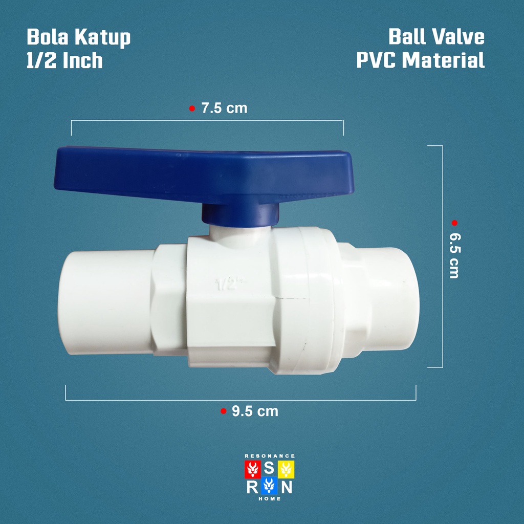 Ball Valve PVC 1/2 Inch Jantung Besi / Stop Kran PVC / Resonance Home