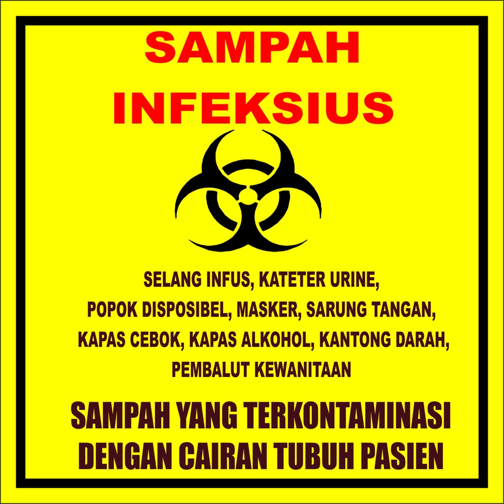 

Stiker Sampah Infeksius 8x8 cm