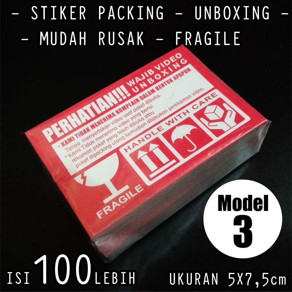 STIKER LABEL PENGIRIMAN - STIKER FRAGILE - STIKER PACKING BEST SELLER UKURAN 7.5x5 ISI 100PCS LEBIH