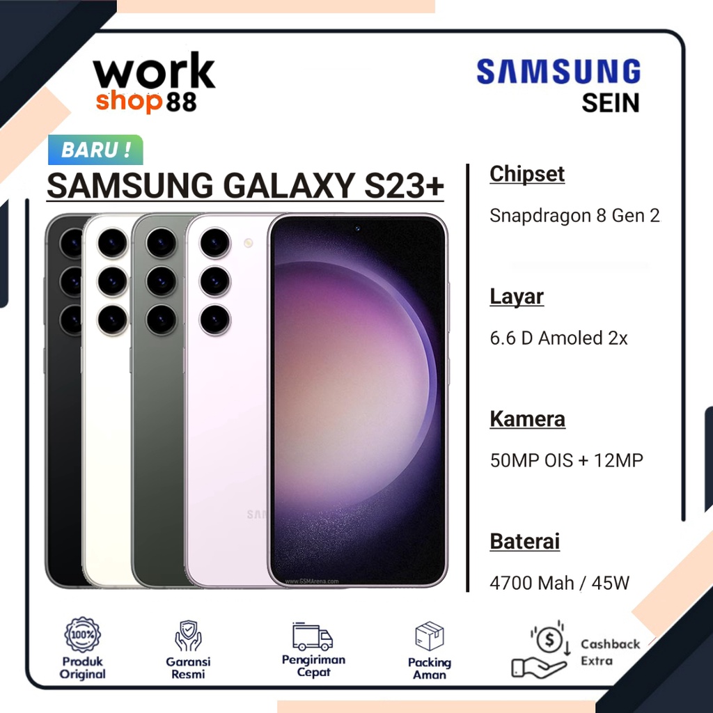 Produk Baru - HP Samsung Galaxy S23+ & S23 | Ram 8GB | Rom 512GB | New Original Garansi Resmi SEIN N