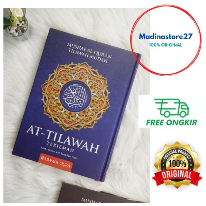 Mushaf Al Quran At Tilawah Terjemah A4