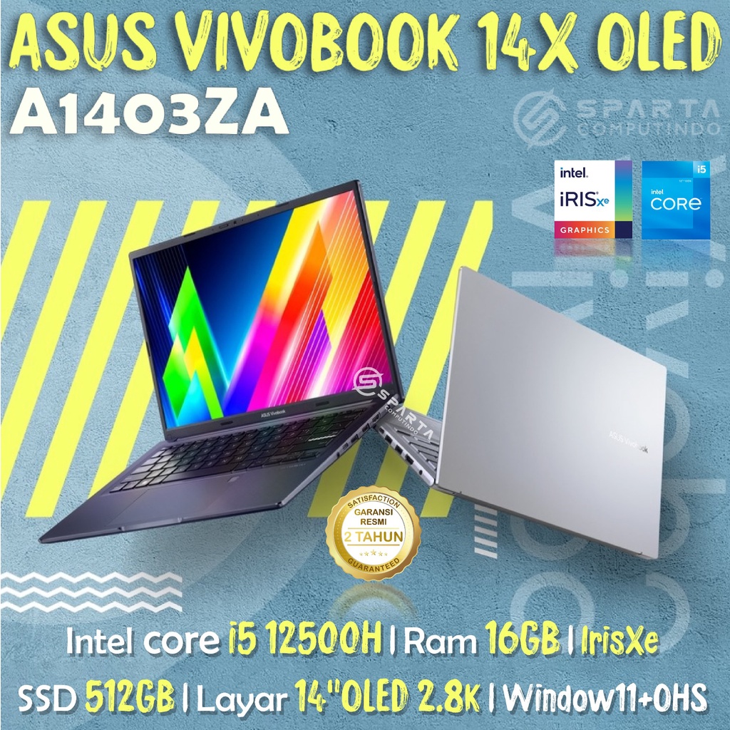 Asus Vivobook 14X OLED A1403ZA i5-12500H Ram 16GB 512GB SSD 14″ 2.8K Win 11 Home+OHS 2021