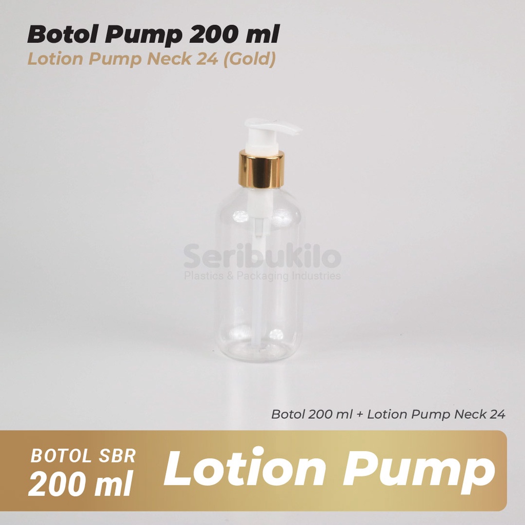 Botol Pump 200 ml/ Botol PET 200 ml Pump Lotion Gold SBR/ Botol SBR 200 ml Lotion Pump Silver