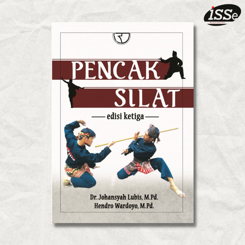 pencak silat edisi ke tiga - buku silat-pencak silat- seni bela diri pencak silat