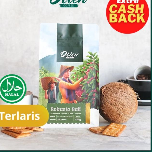 

❄ Otten Coffee - Kopi Robusta Bali 500g ♪