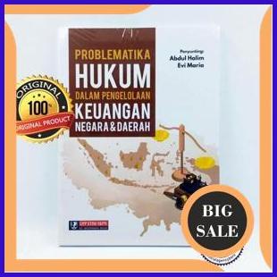 

sparepart Problematika Hukum Dalam Pengelolaan Keuangan Negara dan Daerah - Abdul Halim 1F