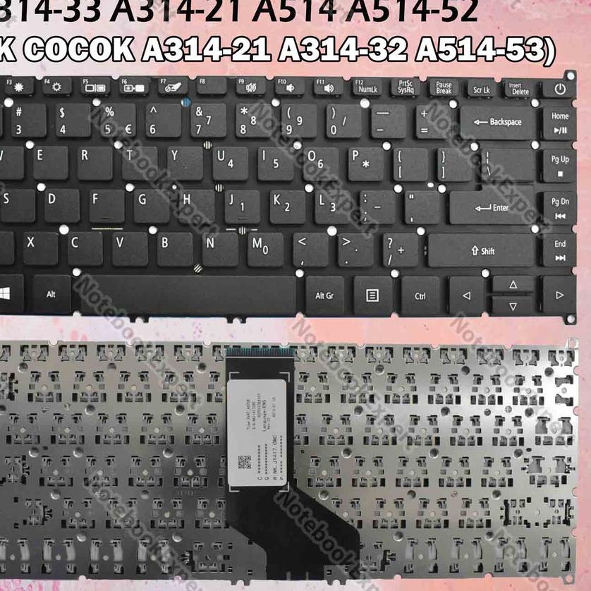 ▲ Keyboard Acer Aspire 3 A314 A314-21 A314-41 33 31 A514 A514-52 ←