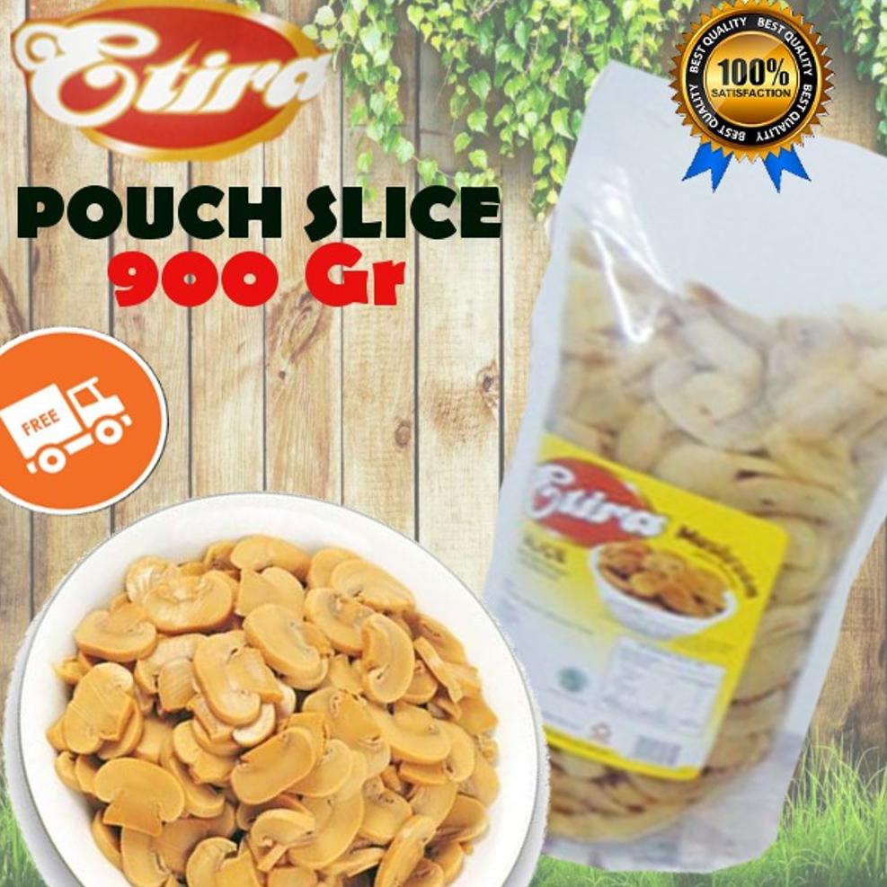 

[FD722] Etira Champignon Slice Whole 900 gr Pouch Mushroom Jamur Kancing
