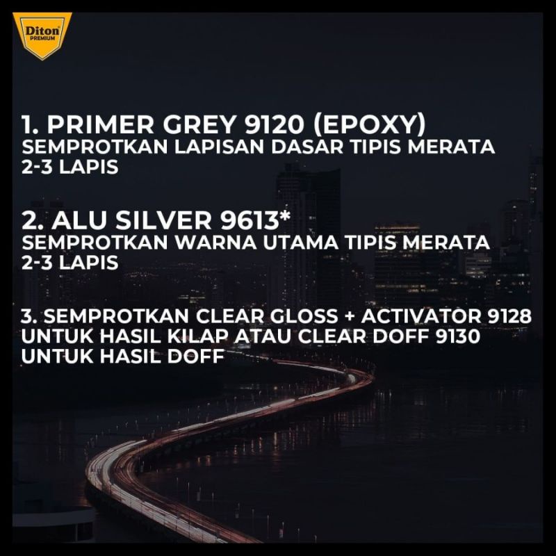 Diton Premium Paket Lengkap 3 Kaleng 400cc Alu Silver 9613 Silver 9124 Clear Doff 9130 Pilox Pilok Cat Semprot Spray Paint