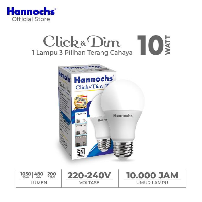 Lampu Hannochs LED Click &amp; Dim - 10 watt - 3 tingkat kecerahan - Cahaya Putih