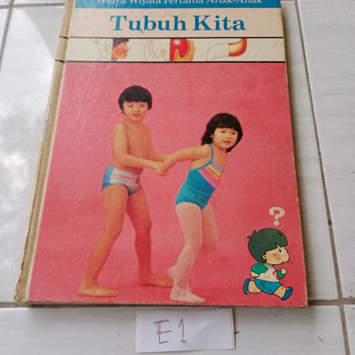 TUBUH KITA-WIDYA WIYATA PERTAMA ANAK-ANAK
