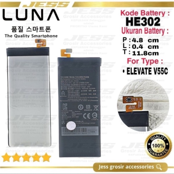 Dijual Baterai Original LUNA V55C Battery LUNA ELEVATE V Kode Batre HE302 Murah
