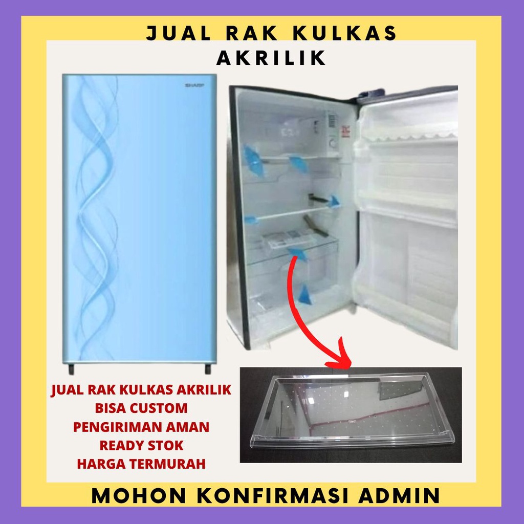 Sparepart Lemari Es/ Rak Kulkas Lemari Es Sharp Custom