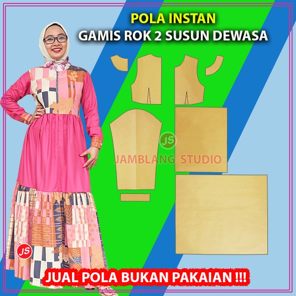 Pola Instan Gamis Rok 2 Susun Dewasa | Rotsa.Id