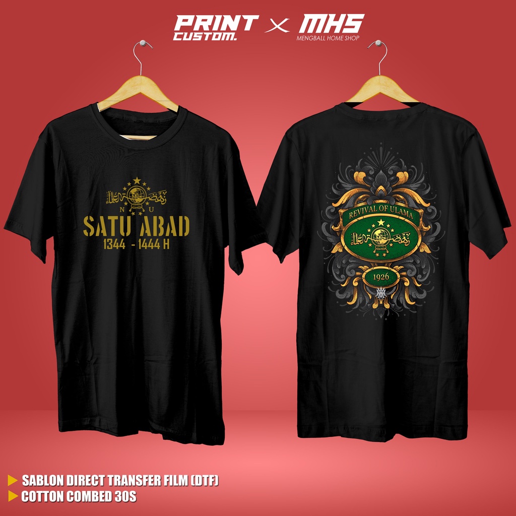 KAOS SATU ABAD NU REVIVAL OF ULAMA NU KAOS NU PRIA WANITA DEWASA DENGAN COTTON COMBED 30S PREMIUM KA