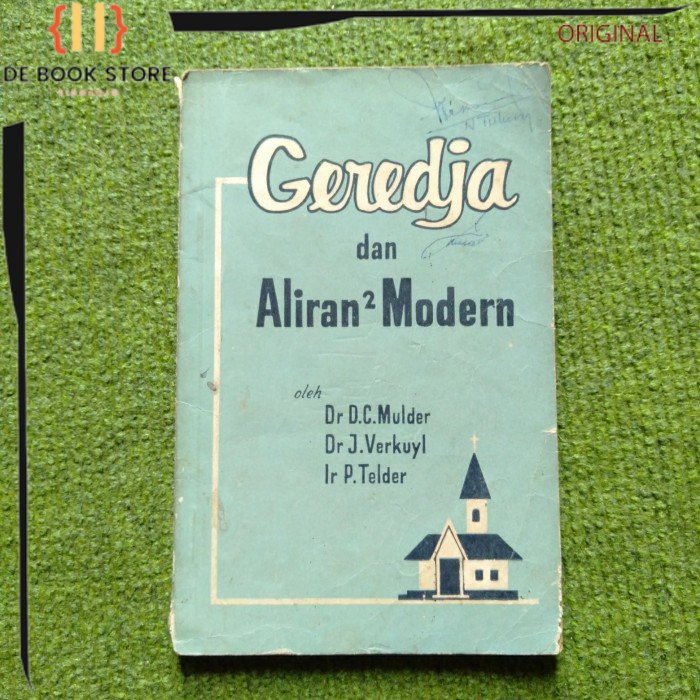 ORIGINAL - Geredja dan aliran" modern Dr. D.C. Mulder