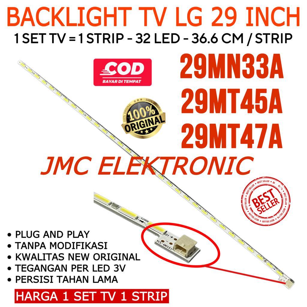 BACKLIGHT TV LED LG 29 INC 29MN33A 29MT45A 29MT47A 29MN33 29MT45 29MT47 LAMPU BL 29IN