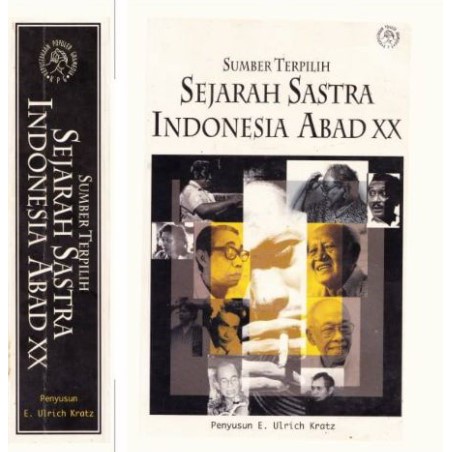 TERLARIS BUKU SEJARAH SASTRA INDONESIA ABAD XX (SUMBER TERPILIH) - E. ULRICH KRATZ [ORIGINAL]